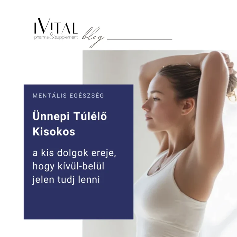 Ünnepi Túlélő Kisokos – Hogyan maradj nyugodt, energikus és önazonos a decemberi káoszban?