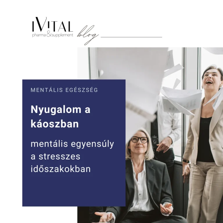 Nyugalom a káoszban – hogyan őrizhetjük meg mentális egyensúlyunkat stresszes időszakokban?